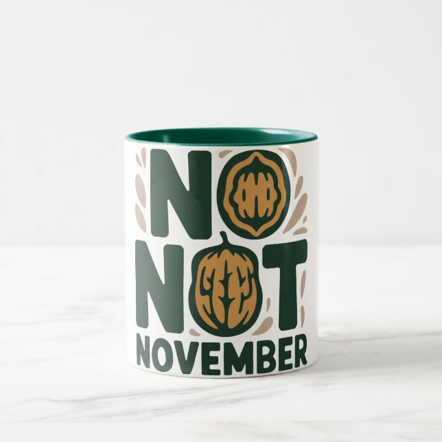 Custom Name No Nut November Mug – Funny Personaliz (Center)