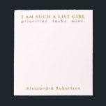 Custom Name Pastel Pink Gold Typography Minimalist Notepad<br><div class="desc">Elegant stylish chic minimalist premium look personalized notepad for the unapologetic list maker. Delicate pastel pink feminine girly background and classy golden typography. Add your name and custom text, for example the phrase I AM SUCH A LIST GIRL that resonates so well with some of us. We want to be...</div>