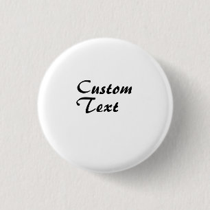 Custom Name Personalized Text   1 Inch Round Button