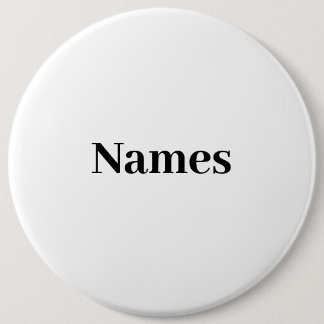 Custom Name Personalized Text 6 Inch Round Button