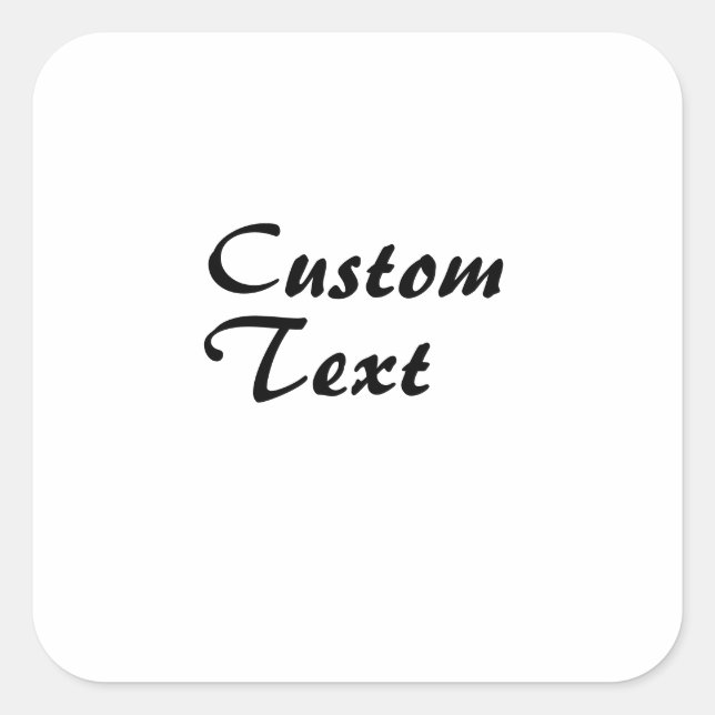 Custom Name Personalized Text   Square Sticker (Front)
