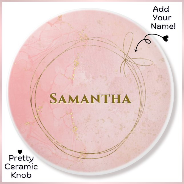 Custom Name Pink & Gold Ceramic Knob (Cute girly pink & gold custom name ceramic knob featuring delicate gold string tied in a bow.)