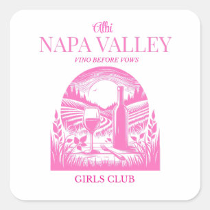 custom name pink napa valley bachelorette square sticker