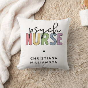 Custom Name Psych Nurse   Psychiatric Nurse Throw Pillow