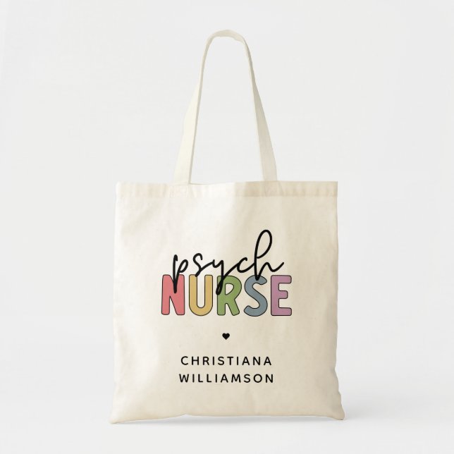 Custom Name Psych Nurse | Psychiatric Nurse Tote Bag (Front)