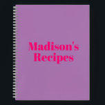 Custom Name Recipe Book Mother's day Birthday gift<br><div class="desc">Custom Name Recipe Book Mother's day Birthday gift Notebook
you can customize the text,  name,  etc
Hot pink fuchsia letters,  lavender lilac background,  spiral bound
great gift for mom!</div>