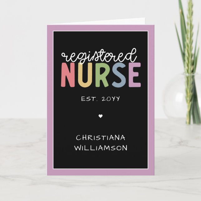 Custom Name Registered Nurse RN Nurse Graduation Card (Front)