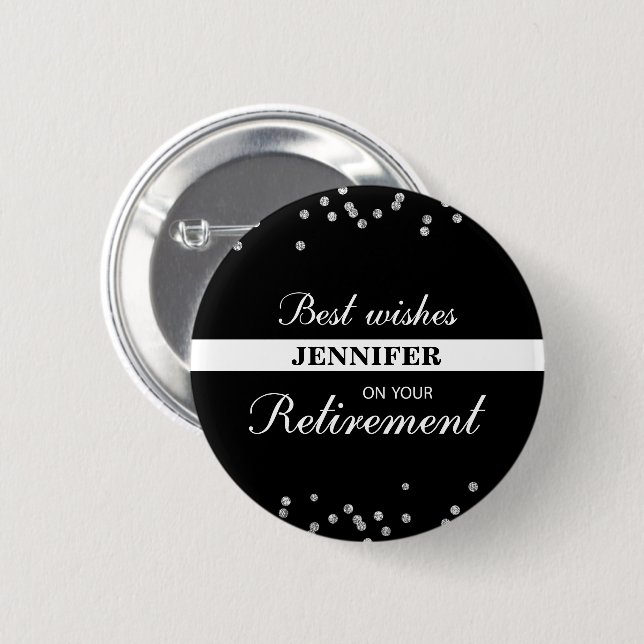 Custom Name, Retirement Congratulations Black 2 Inch Round Button (Front & Back)