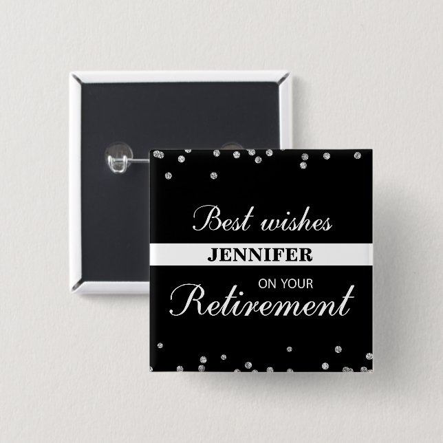 Custom Name, Retirement Congratulations Black 2 Inch Square Button (Front & Back)