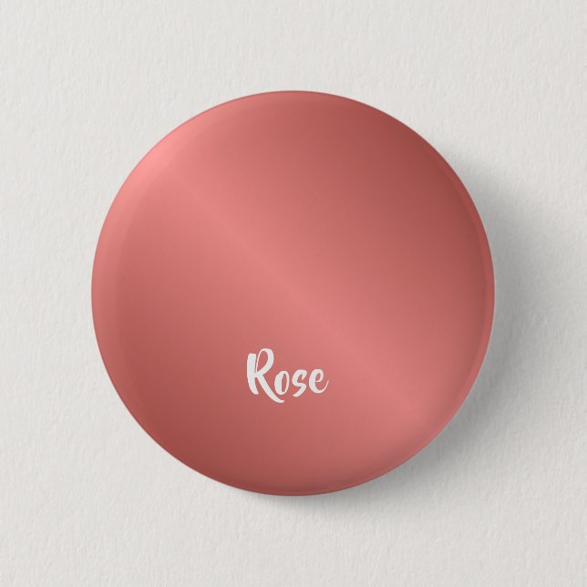 Custom name rose gold 2 inch round button (Front)