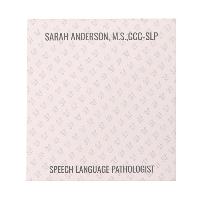 Custom Name Speech language Pathologist SLP  Notep Notepad (Front)