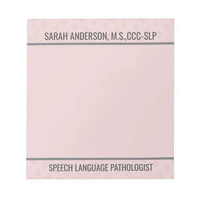 Custom Name Speech language Pathologist SLP  Notep Notepad (Front)