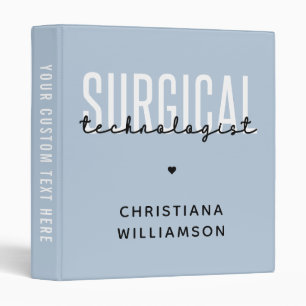 Custom Name Surgical Technologist Med Surg Tech  Binder