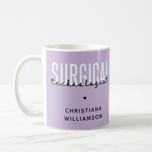 Custom Name Surgical Technologist Med Surg Tech Coffee Mug (Left)