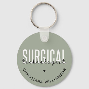 Custom Name Surgical Technologist Med Surg Tech Keychain