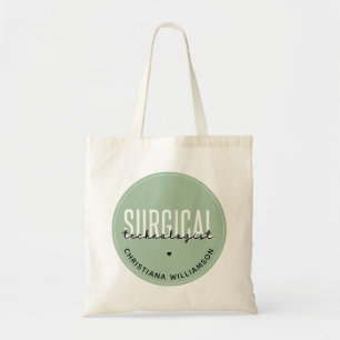 Custom Name Surgical Technologist Med Surg Tech Tote Bag