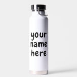 Custom Name Text Bubbly Chewy Cute Water Bottle<br><div class="desc">Custom Modern Cute Name Text Script Water Bottle featuring your personalized text in a Bubbly Chewy font. Font style and colours are fully customizable.</div>