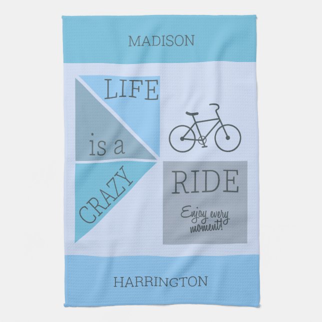 Custom Name / Text Life is a Crazy Ride Kitchen Towel (Vertical)
