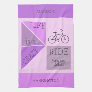Custom Name / Text Life is a Crazy Ride Kitchen Towel