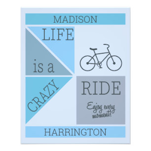 Custom Name / Text Life is a Crazy Ride Photo Print