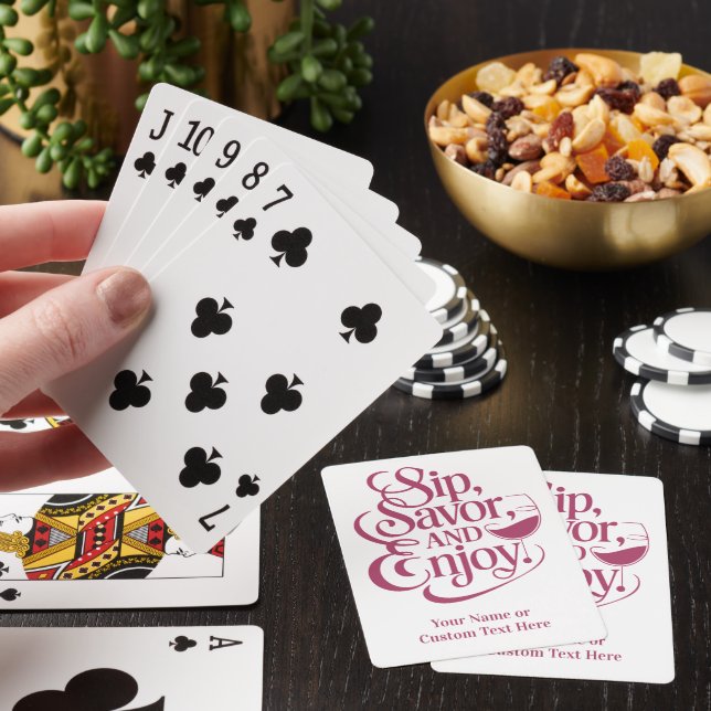 Custom Name / Text Sip, Savour, Enjoy Playing Cards (In Situ)