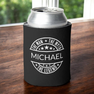Custom Name The Man The Myth The Legend Can Cooler
