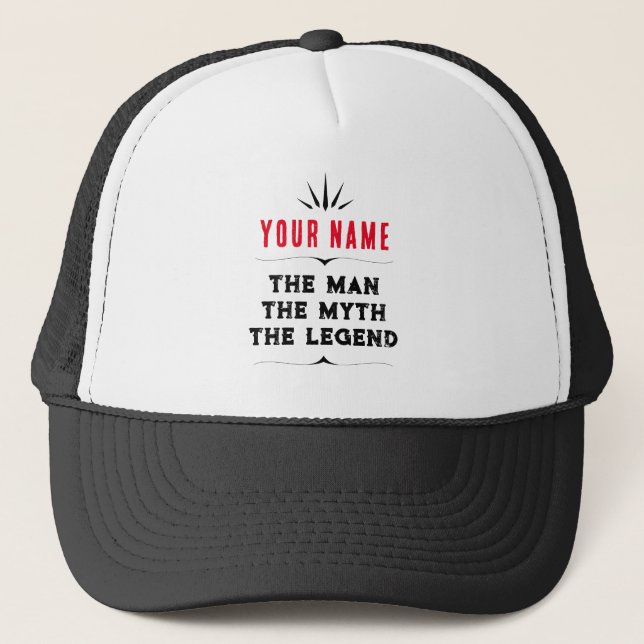 Custom Name The Man The Myth The Legend Gift Trucker Hat (Front)