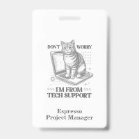 Custom Name & Title Cat Tech Support Work Badge