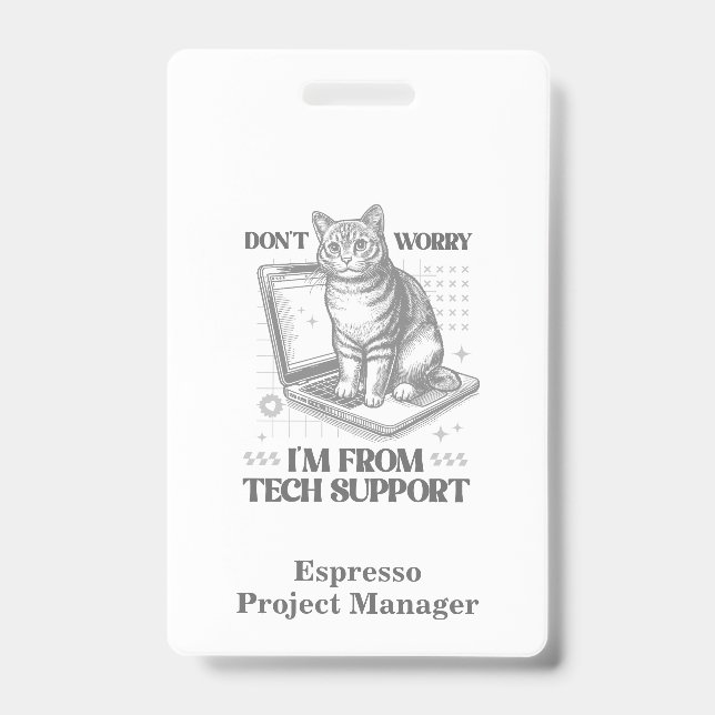 Custom Name & Title Cat Tech Support Work Badge (Front)
