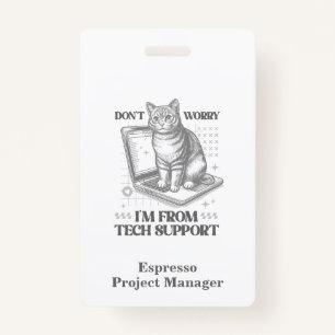 Custom Name & Title Cat Tech Support Work Badge