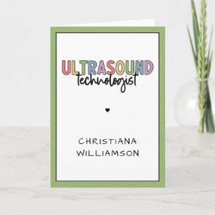 Custom Name Ultrasound Technologist Card