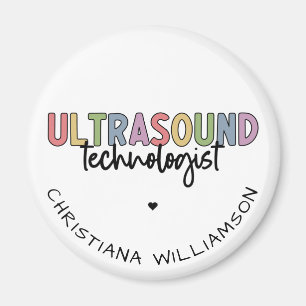 Custom Name Ultrasound Technologist Gifts Magnet