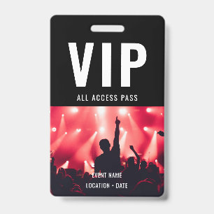 Custom Name VIP All Access Pass Concert Badge