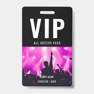 Custom Name VIP All Access Pass Concert Badge