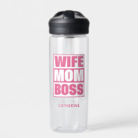 Custom Name Wife - Mom - Boss