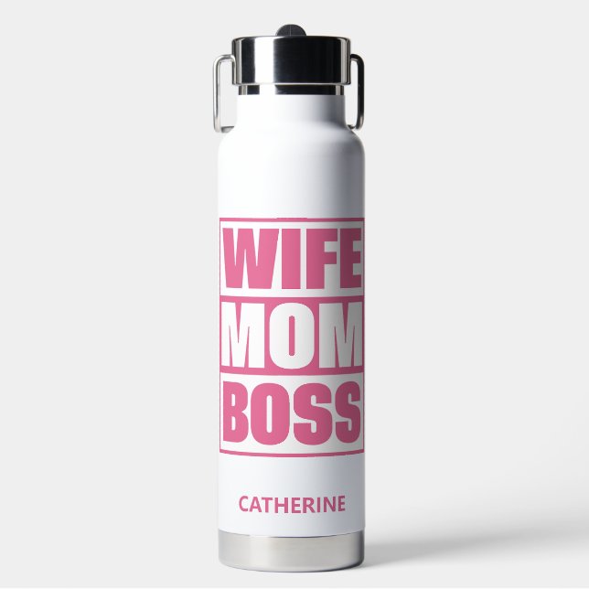 Custom Name Wife - Mom - Boss Water Bottle (Front)