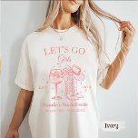 Custom Nashville Bachelorette Party Let's Go Girl T-Shirt<br><div class="desc">Custom Nashville Bachelorette Party Let's Go Girl</div>