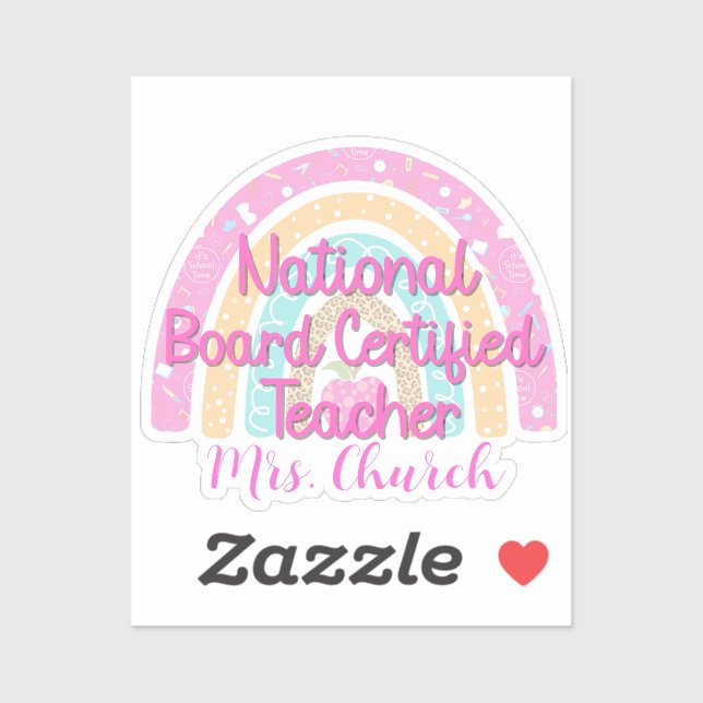 Custom National Board Certified Teacher Rainbow (Sheet)