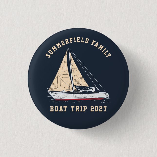 Custom Nautical Matching Family Boat Trip 1 Inch Round Button (Front)