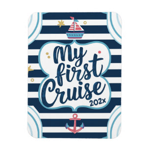Custom nautical my first cruise magnet