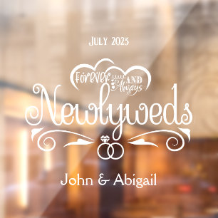 Custom Newlyweds Forever & Always Window Cling
