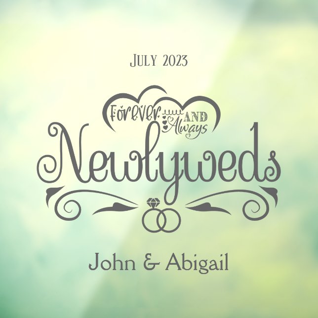 Custom Newlyweds Forever & Always Window Window Cling (Sheet 3)