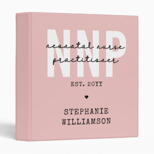 Custom NNP Neonatal Nurse Practitioner Binder
