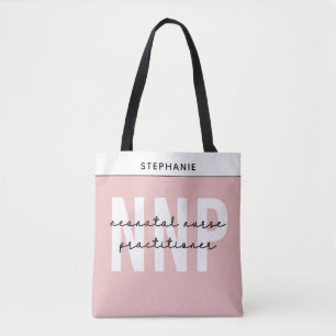 Custom NNP Neonatal Nurse Practitioner Tote Bag
