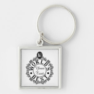 Custom No.1 Worlds Best . . (Your Text) Typography Keychain