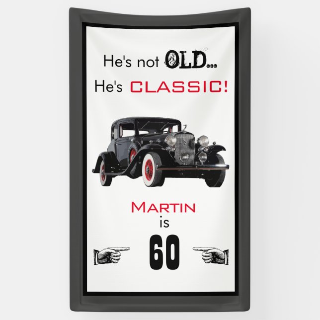 Custom Not Old Classic Car Vintage Birthday Banner (Vertical)