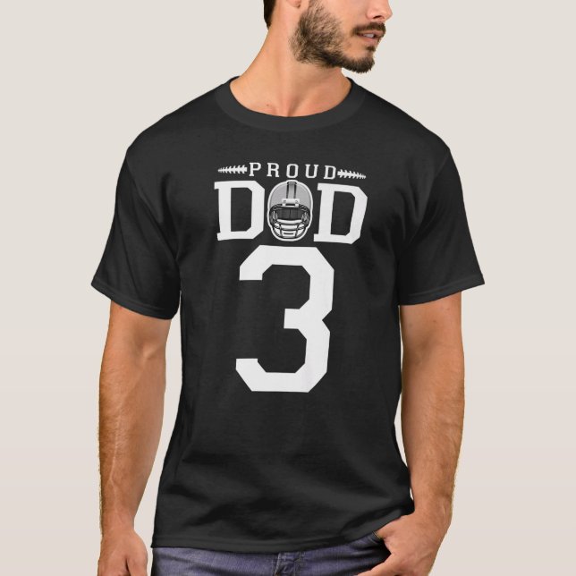 Custom Number 3 Proud Football Dad Personalized Fo T-Shirt (Front)