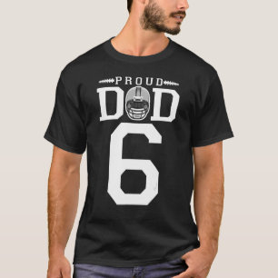Custom Number 6 Proud Football Dad Personalized Fo T-Shirt