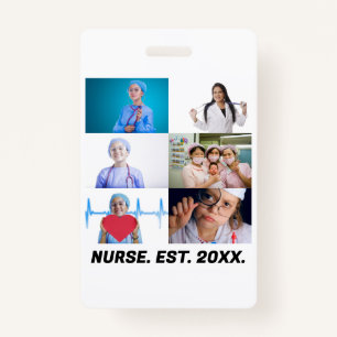 Custom Nurse EST 20XX 6 photo collage Badge