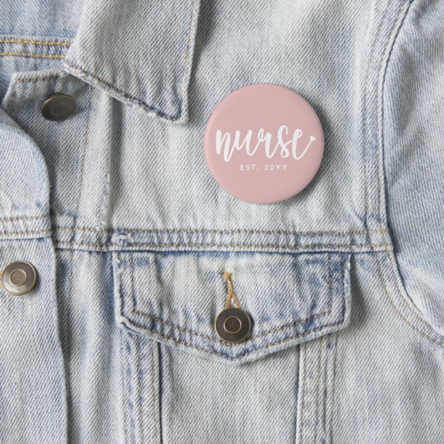 Custom Nurse Est Typography Nurse RN graduation 2 Inch Round Button (In Situ)